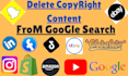 remove infringing, defaming, harassing, negative, copyright, leaked, dmca post