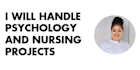 handle psychology and nursing projects