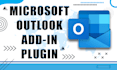 create custom office outlook addin plugin