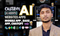 develop full stack web apps, mobile apps and ai applications