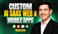 build your custom ai saas, web or mobile app mvp in 2 weeks
