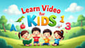 do learning kids animated videos