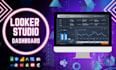 design professional looker studio dashboards and data visualizations