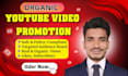 promote your youtube video and video view growth
