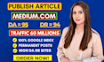 write, publish article on newsbreak,com and medium,com premium  guest post da 90
