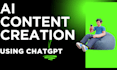 write ai content using chatgpt