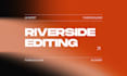 edit your riverside recordings