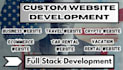 do custom website development, full stack developer, front end backend developer