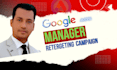 design high converting google ads and setup retargeting campaigns