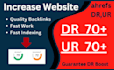 increase ahrefs domain rating DR 70 using high authority SEO backlinks