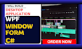 develop window form or wpf application in c sharp