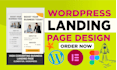 do high converting wordpress responsive landing page design with elementor