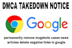 remove infringing content from google search and images under dmca