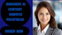 humanize ai content, proofreading, rewriting