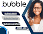 do bubble app, bubble website,api integration,saas mvp,unbounce,crm app,ai chat
