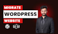 transfer migrate wordpress website to any domain or hosting
