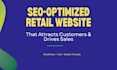 design and develop an SEO optimized retail business website