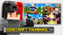 design a high CTR minecraft youtube thumbnail