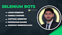 create selenium bots for data extraction, data scraping from complex sites