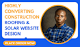design converting roofing website solar website construction website