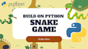 create a gui based snake game in python