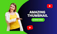 design the best youtube thumbnail