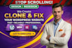design, clone and fix a professional wordpress website