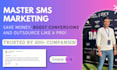 teach SMS marketing for high conversions