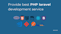 provide best PHP laravel development service