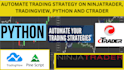 automate trading strategy on ninjatrader, tradingview, python and ctrader