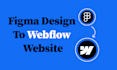 convert your figma design into a pixel perfect webflow website