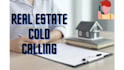 do cold calling for realtors only USA