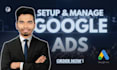 setup and manage google ads campaigns for higher ROI
