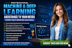 be your machine and deep learning specialist