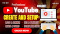 create and setup your youtube channel with logo, banner, and SEO optimization