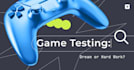 do game test, give feedback and review it