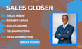 be your online sales closer sales representative b2b b2c appointment setting