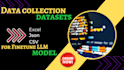collect and clean your data to create dataset for llm