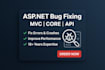 fix bugs and errors in your asp net core mvc web API or maui application