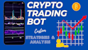 develop custom crypto auto trading and analysis bot