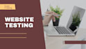 do user test your website