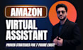 be your amazon expert and fba virtual assistant