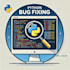 fix bugs in your python project
