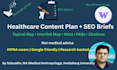 create a healthcare content plan with topical map and SEO briefs