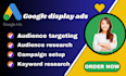 create google display ads and optimize