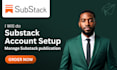 setup substack account, design your substack newsletter and grow your substack