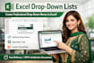 be your excel dropdown expert