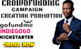 do crowdfunding campaign creation and promotion,  project and donation based