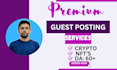 boost your website authority with high da crypto guest posts