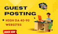 publish 100 guest post on high authority websites with do follow SEO backlinks